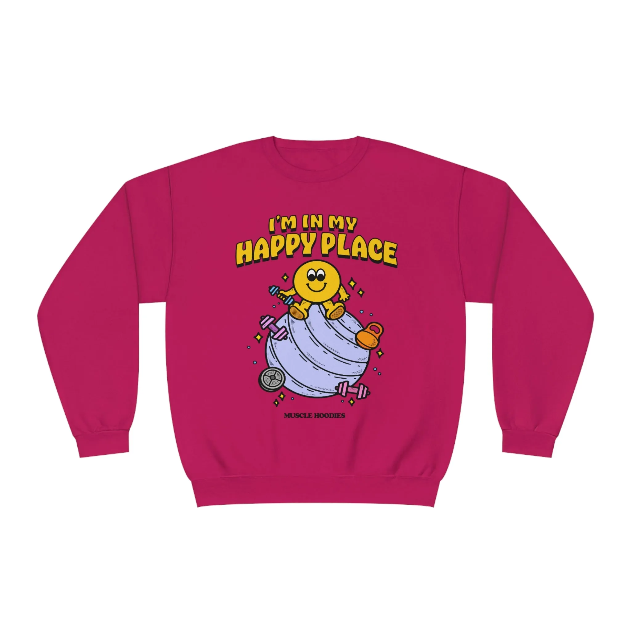 I’M IN MY HAPPY PLACE - CREWNECK